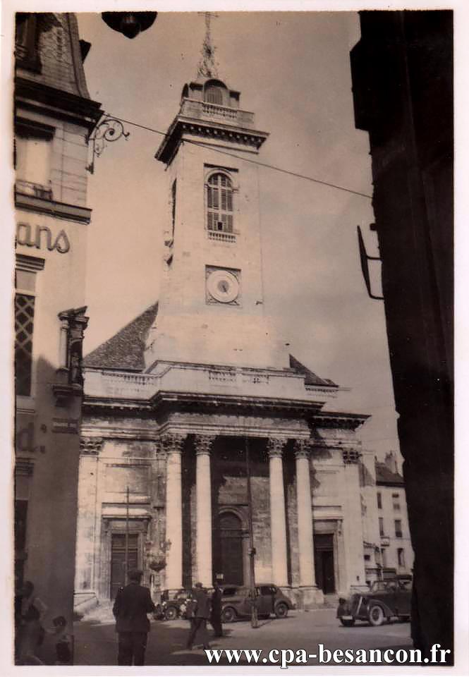 BESANÇON - Place du 4 Septembre - L'église St Pierre - Photo allemande - années 1940